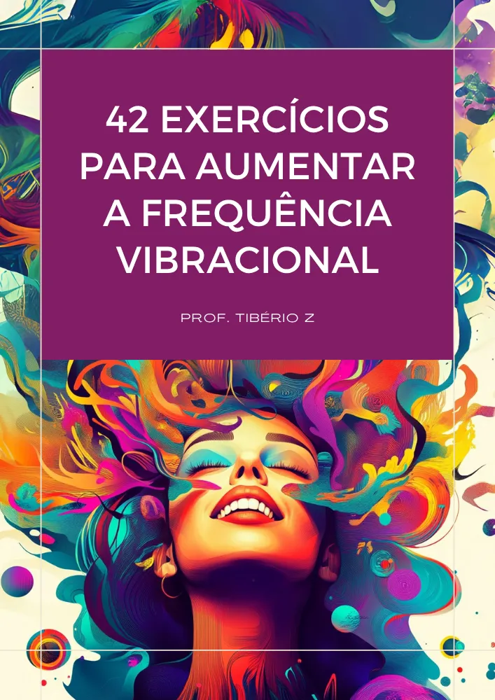 capa do e-book 42 Exercícios Para Aumentar a Frequência Vibracional