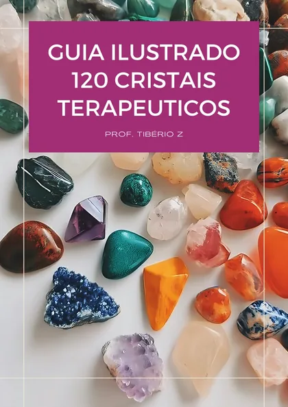 capa do e-book Guia com 120 Cristais Terapêuticos