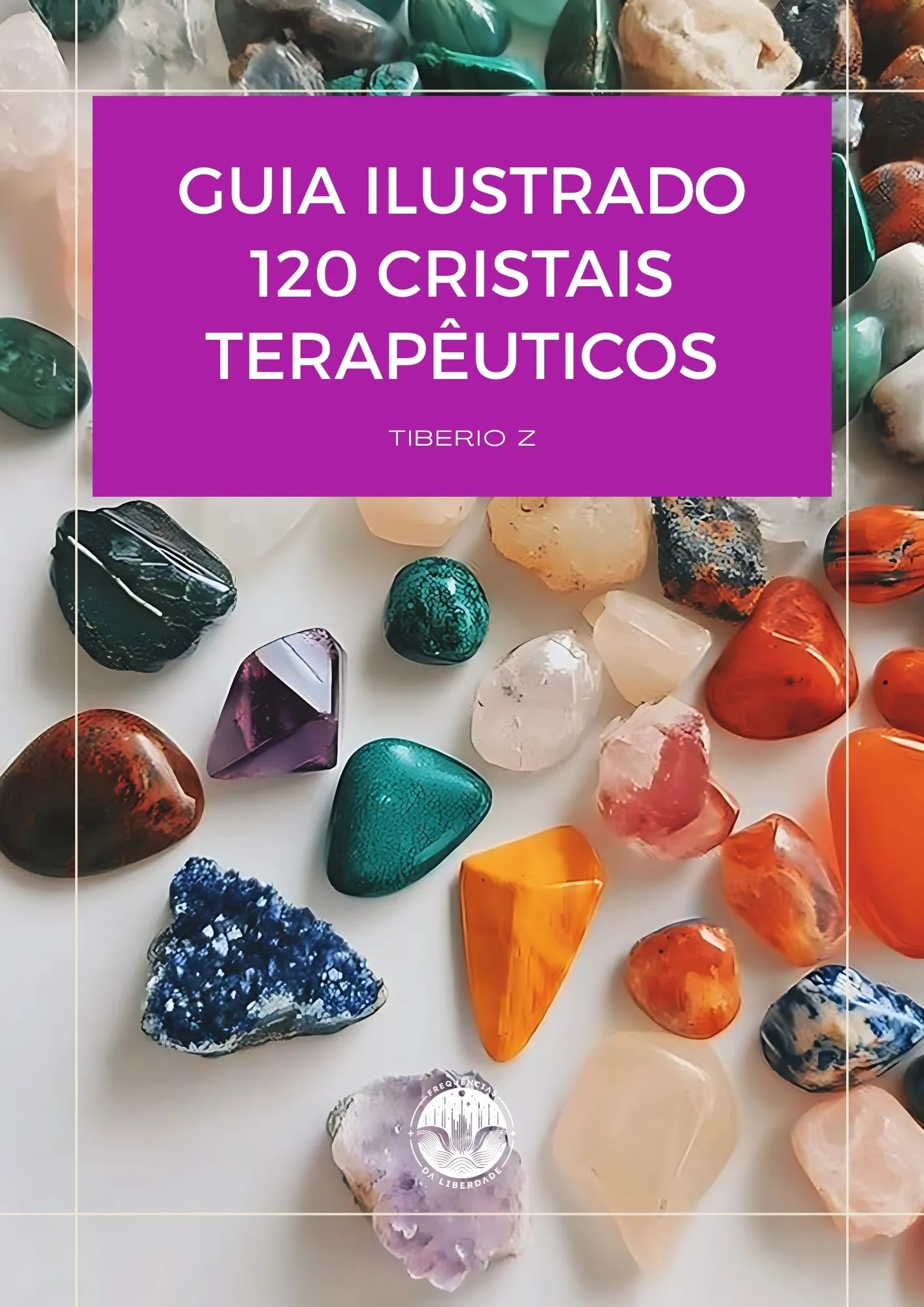 capa do e-book Guia com 120 Cristais Terapêuticos