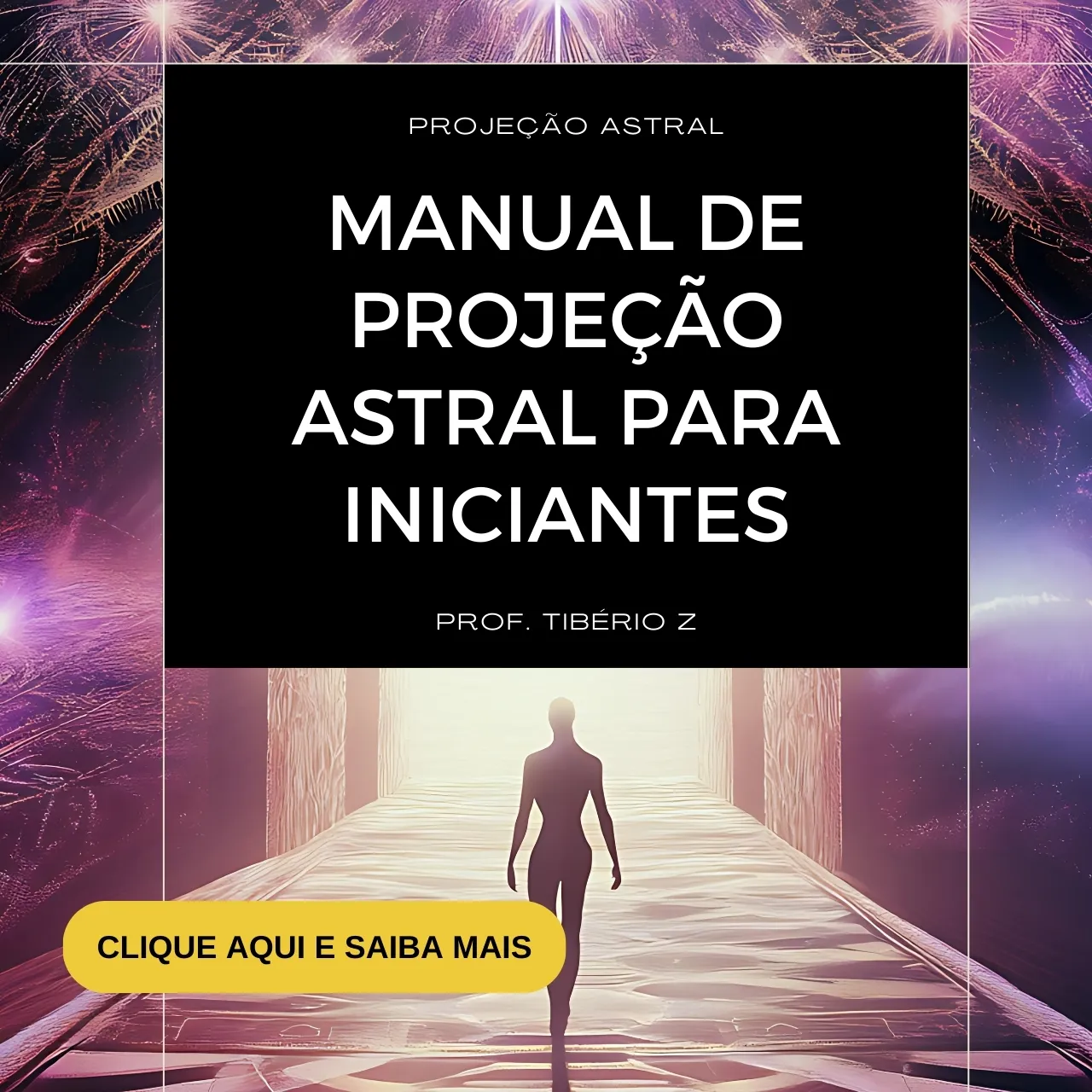 O que é plano astral 4 Manual de Projeção Astral