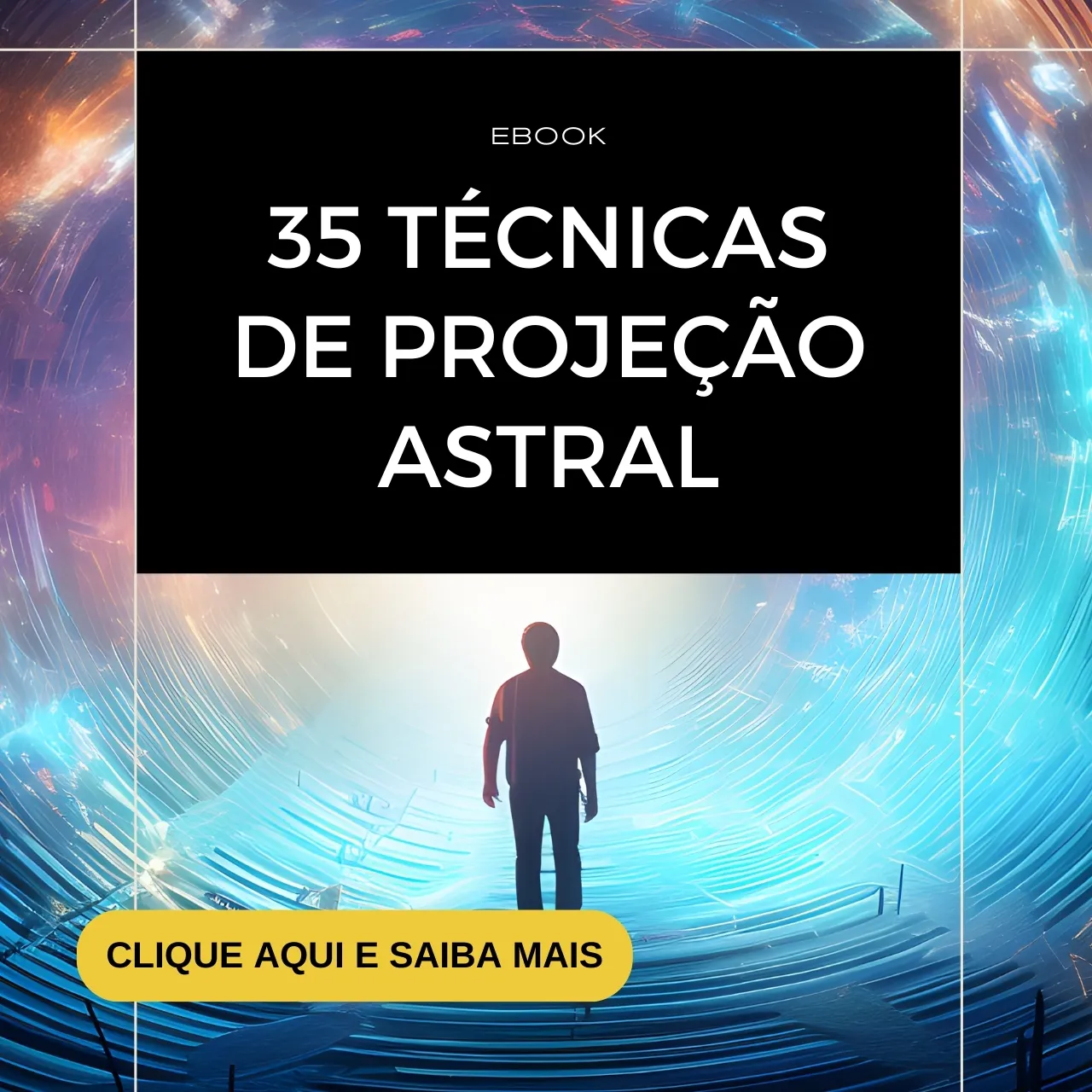 O que causa a projeção astral 1 35 técnicas de projeção astral