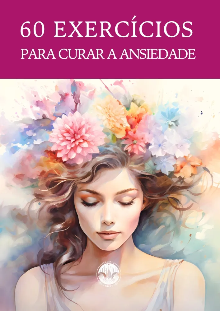 60 Exercícios para Curar a Ansiedade