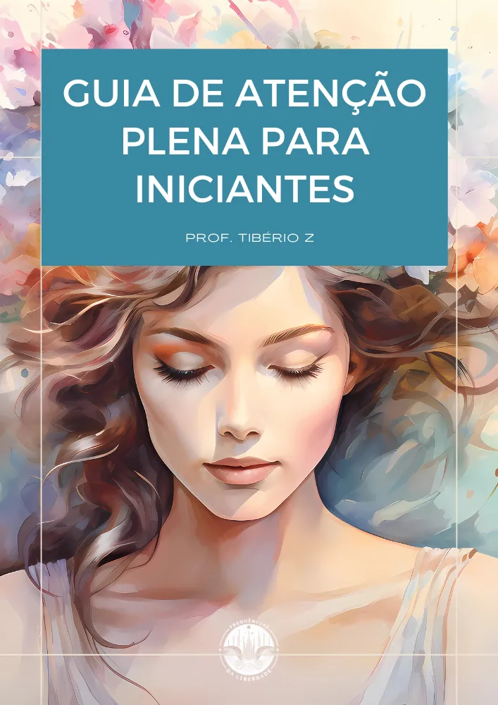 Guia de atenção plena para iniciantes