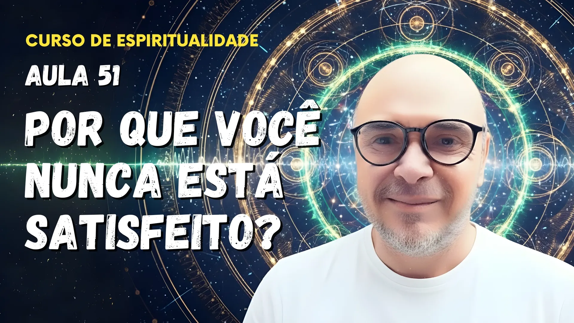 Por que você nunca está satisfeito?